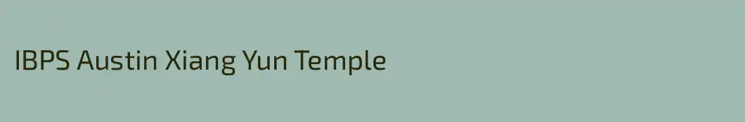 IBPS Austin Xiang Yun Temple